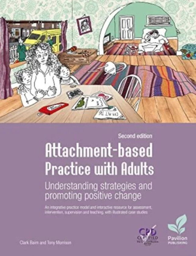 Attachment-based Practice with Adults av Clark Baim, Tony Morrison