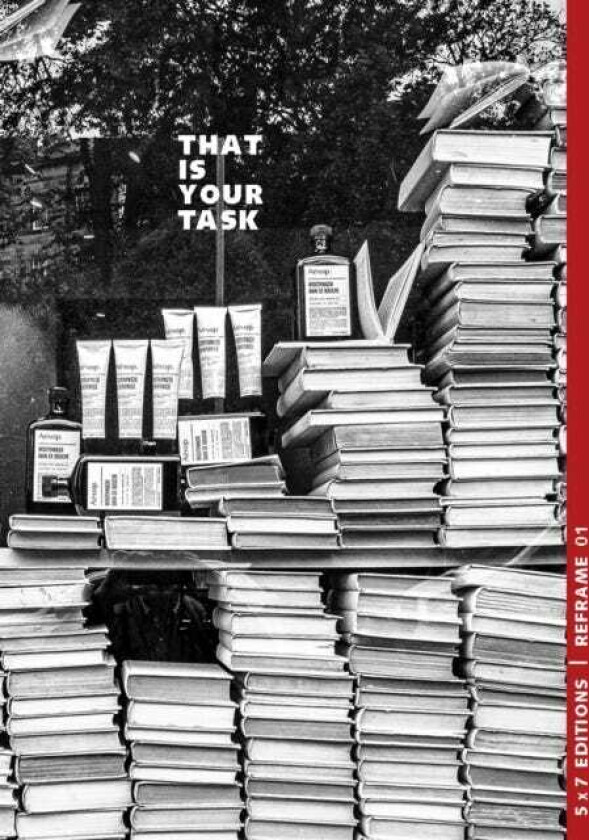 That Is Your Task