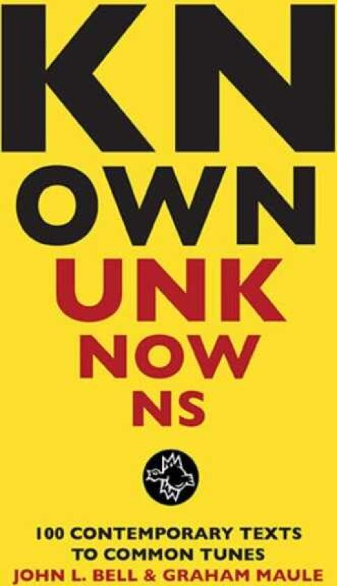 Known Unknowns 100 contemporary texts to common tunes
