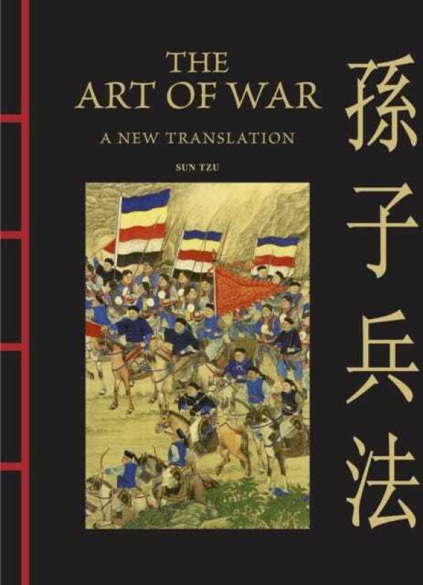 The Art of War A New Translation
