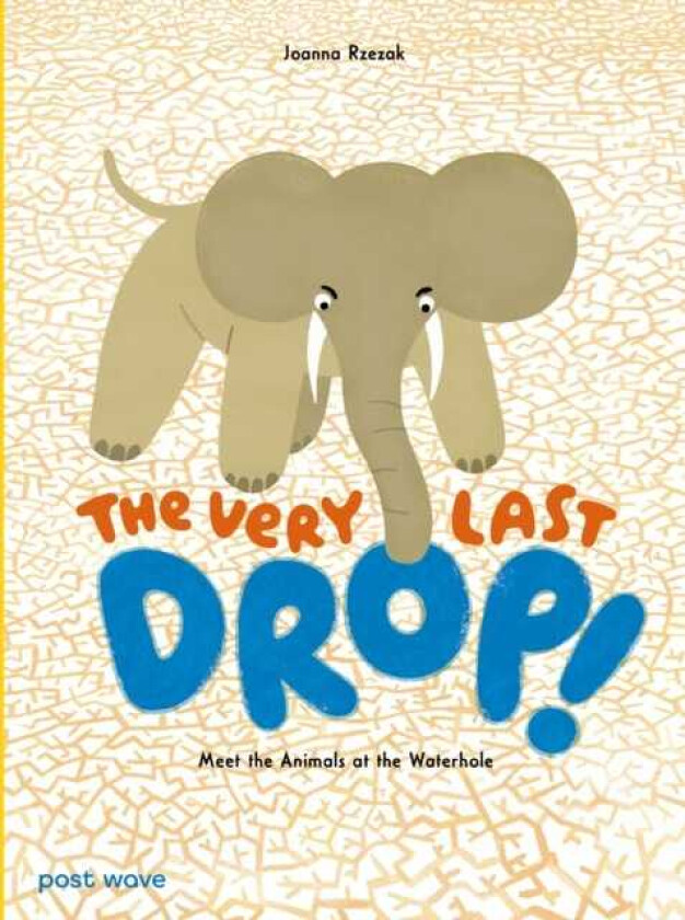 The Very Last Drop