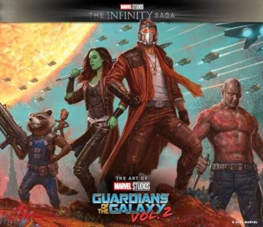 Marvel Studios' The Infinity Saga Guardians of the Galaxy Vol. 2: The Art of the Movie