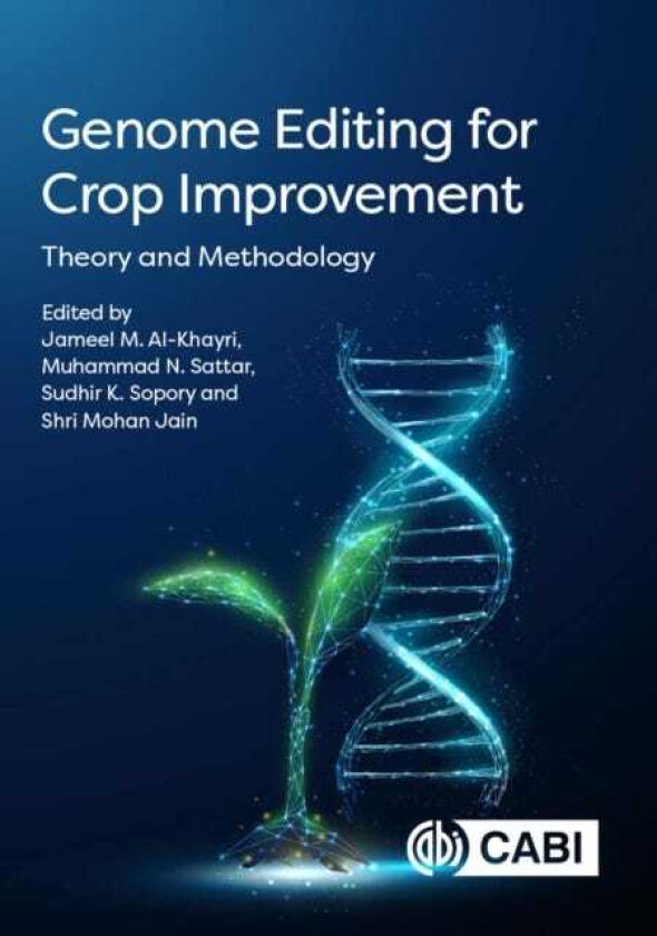 Genome Editing for Crop Improvement Theory and Methodology