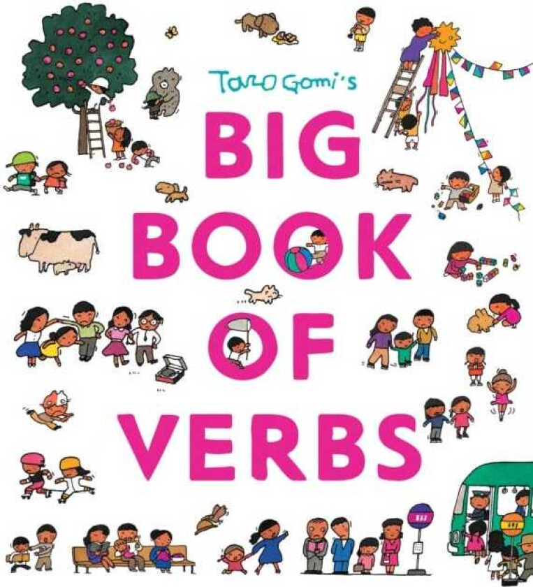 Taro Gomi’s Big Book of Verbs