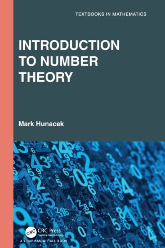 Introduction to Number Theory av Mark (Iowa State University) Hunacek