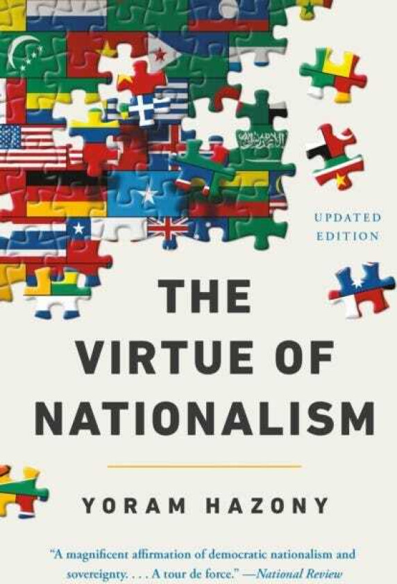 The Virtue of Nationalism