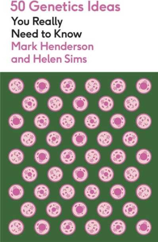 50 Genetics Ideas You Really Need to Know