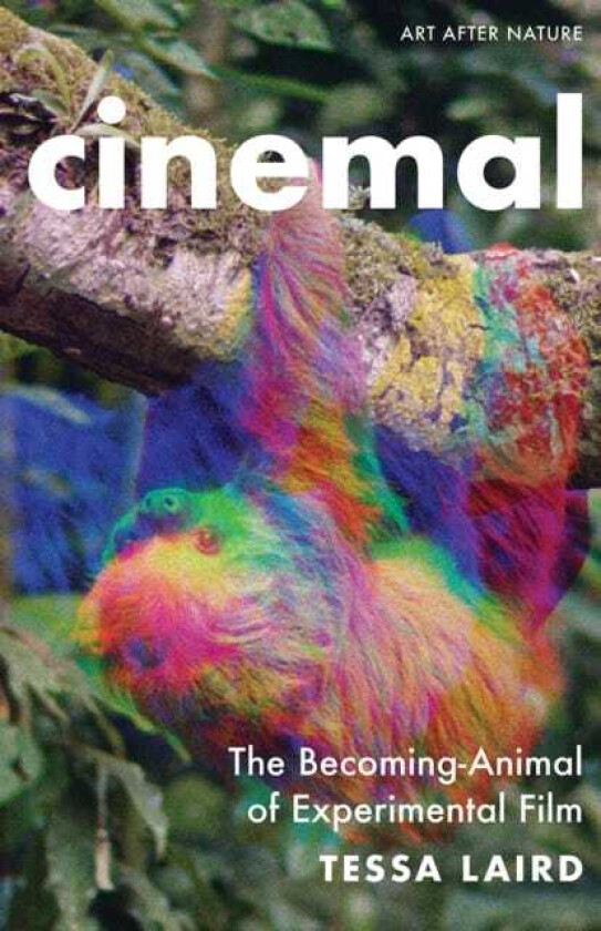 Cinemal The BecomingAnimal of Experimental Film