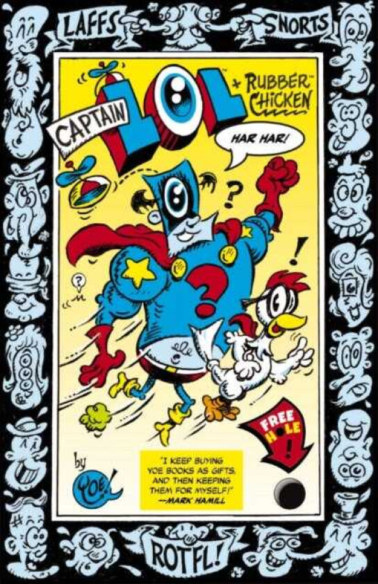 Captain LOL and the Rubber Chicken Superpowered Punch Lines for Kids
