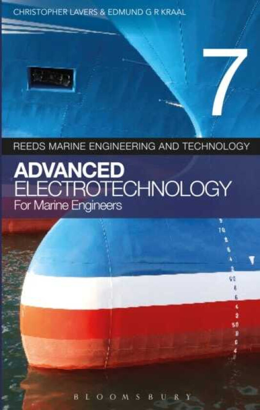 Reeds vol 7: Advanced Electrotechnology for Marine Engineers
