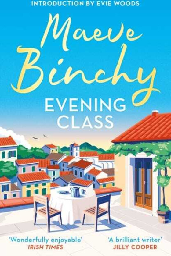Evening Class Friendship, holidays, love – the perfect read for summer