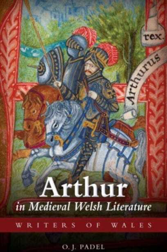 Arthur in Medieval Welsh Literature