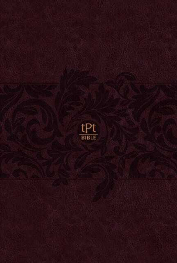 The Passion Translation New Testament (2020 Edition) Giant Print Plum With Psalms, Proverbs and Song of Songs