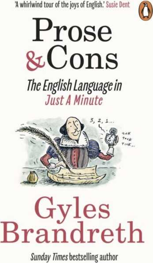 Prose & Cons The English Language in Just A Minute