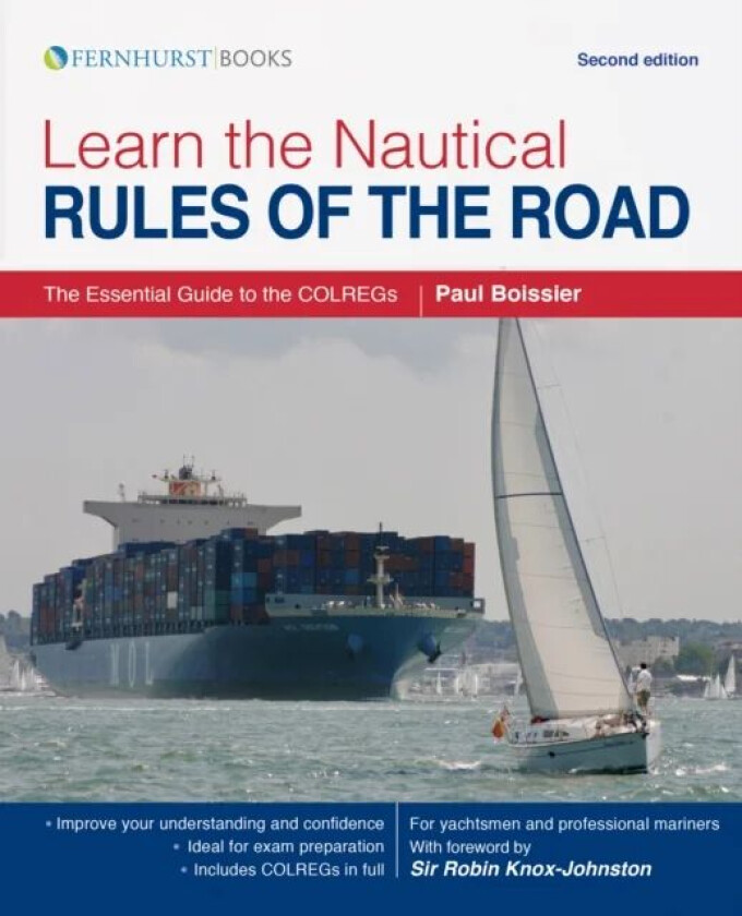 Learn the Nautical Rules of the Road av Paul Boissier