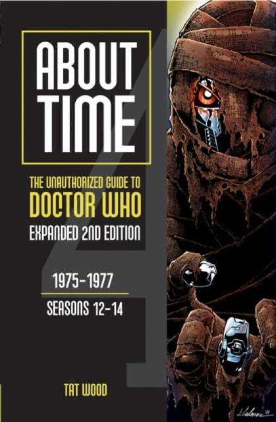 About Time: The Unauthorized Guide to Doctor Who 19751977, Seasons 1214
