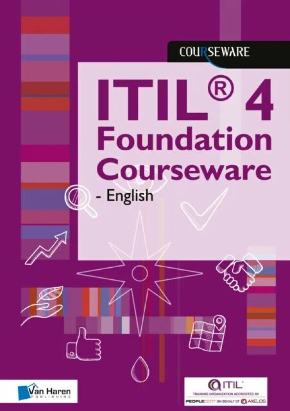 ITIL(R) 4 Foundation Courseware - English av Van Haren Learning Solutions A.O.