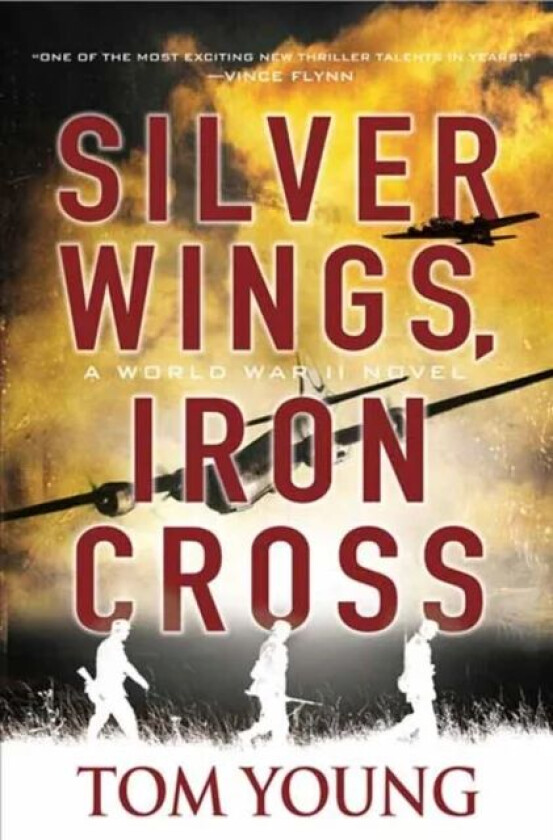 Silver Wings, Iron Cross av Tom Young