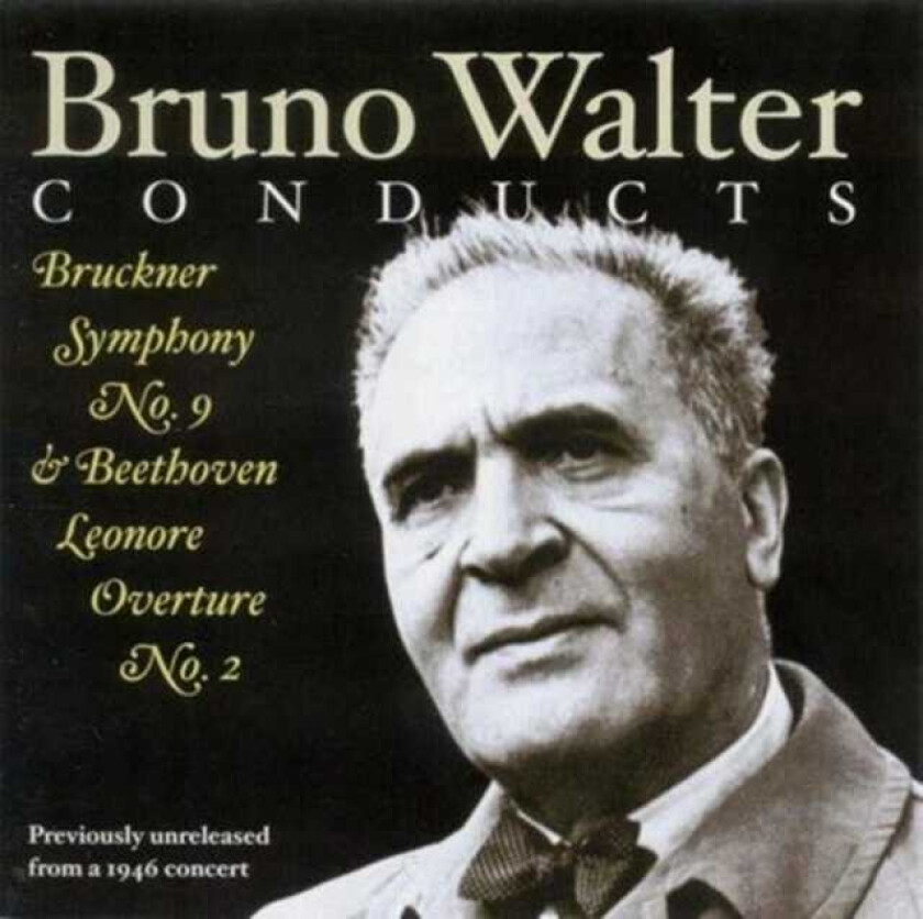 Bruno Walter Conducts Bruckner and Beethoven (Walter Po) CD