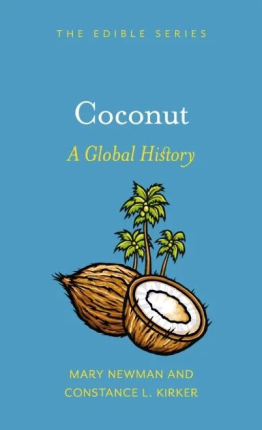 Coconut av Constance L. Kirker, Mary Newman