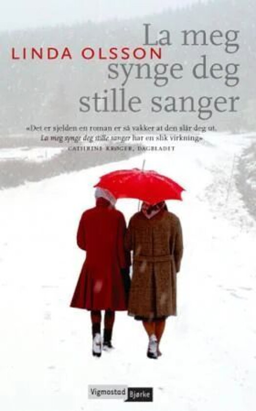 La meg synge deg stille sanger av Linda Olsson