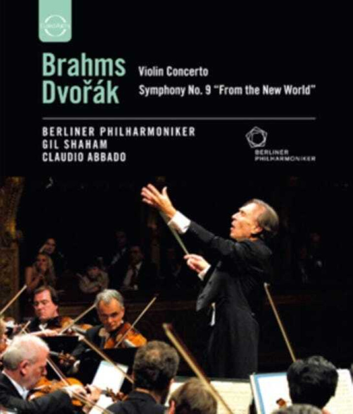 Brahms/Dvorak: Violin Concerto/Symphony No.9 (Abbado) Bluray