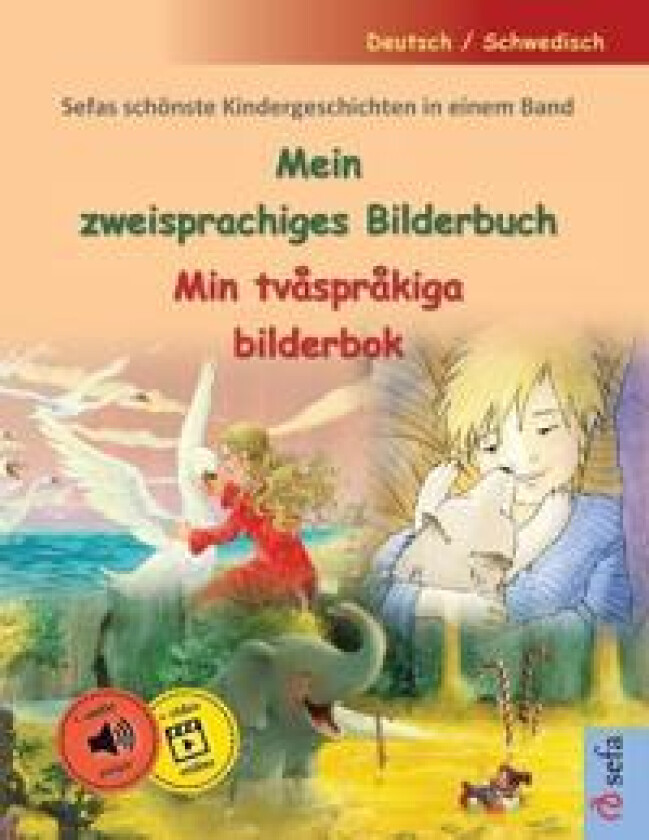 Mein zweisprachiges Bilderbuch - Min tvåspråkiga bilderbok (Deutsch / Schwedisch)