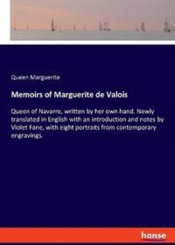 Memoirs of Marguerite de Valois