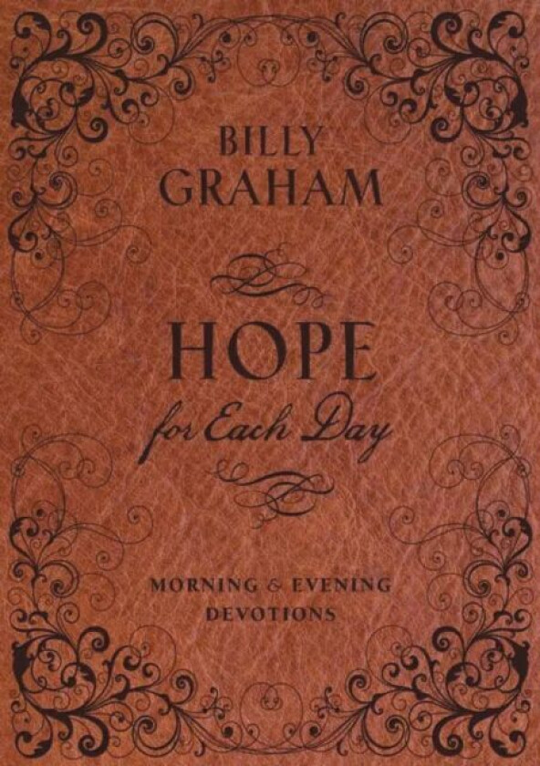 Hope for Each Day Morning and Evening Devotions av Billy Graham