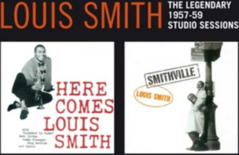 Louis Smith The Legendary 195759 Studio Sessions CD