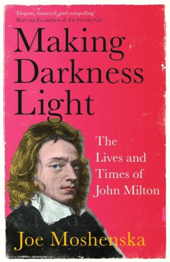 Making Darkness Light av Joe Moshenska