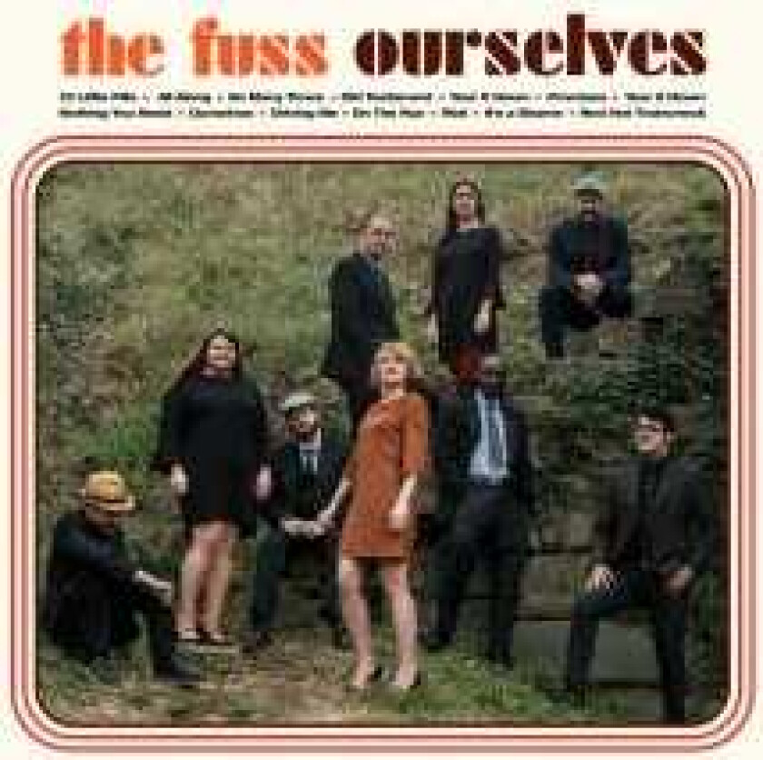 The Fuss Ourselves LP/Vinyl