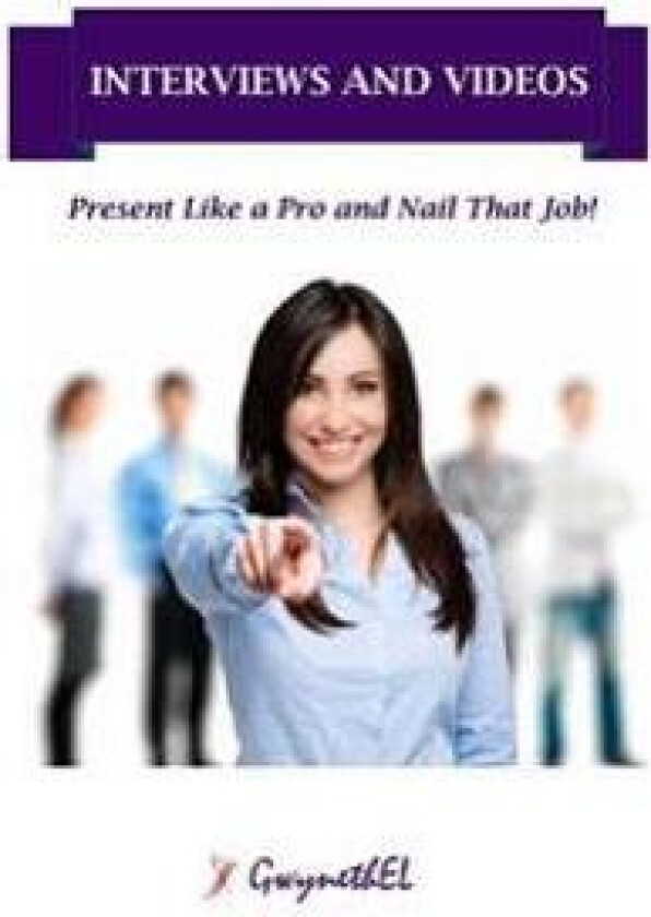 Interviews and Videos: Present Like a Pro and Nail That Job