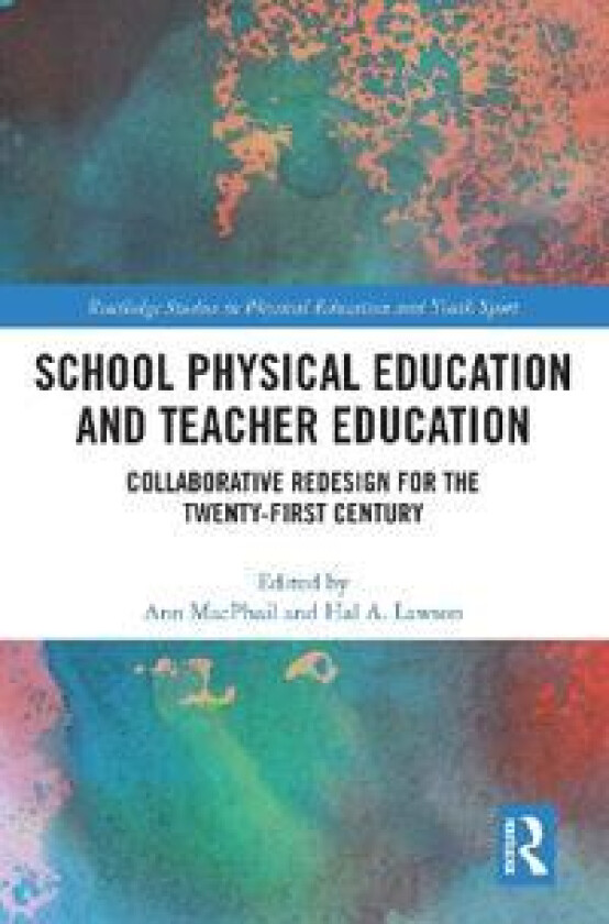School Physical Education and Teacher Education