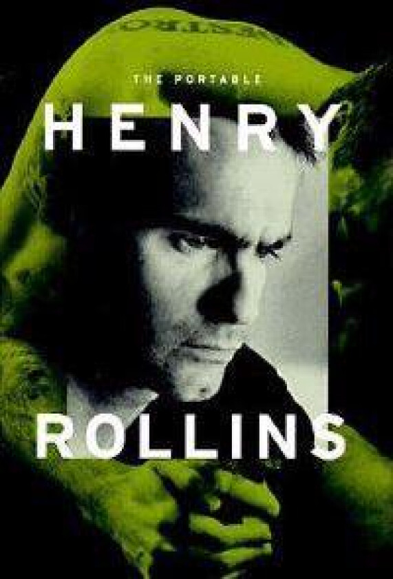 The Portable Henry Rollins