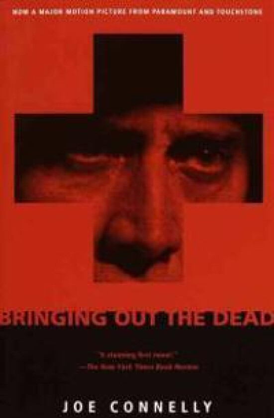 Bringing Out the Dead