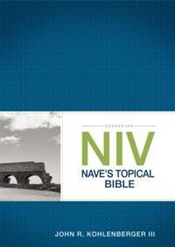 Zondervan NIV Nave's Topical Bible