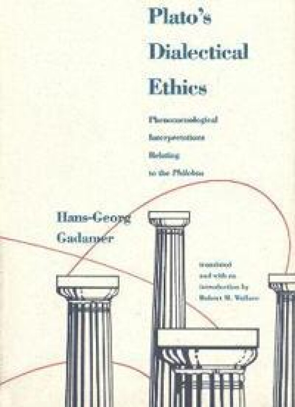 Plato's Dialectical Ethics