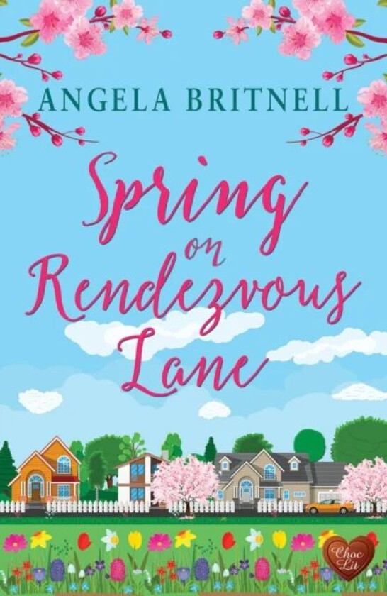 Spring on Rendezvous Lane av Angela Britnell