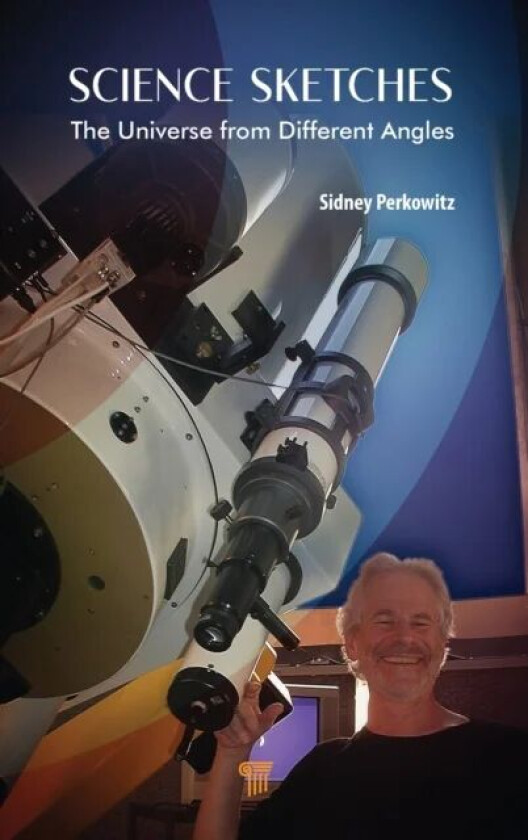 Science Sketches av Sidney (Emory University U.S.A.) Perkowitz