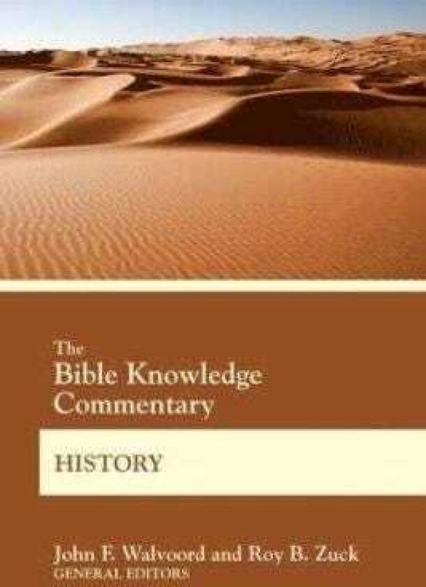 The Bible Knowledge Commentary History