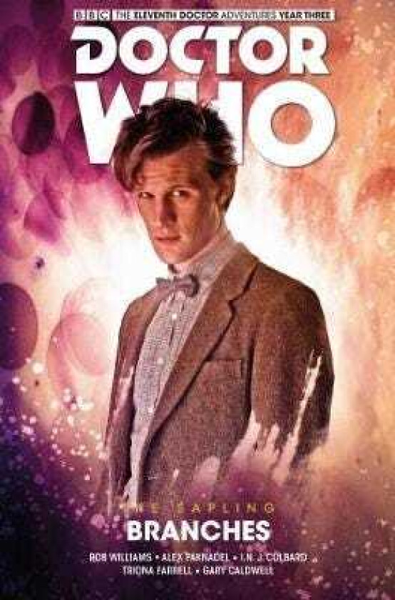 Doctor Who: The Eleventh Doctor The Sapling Volume 3 Branches