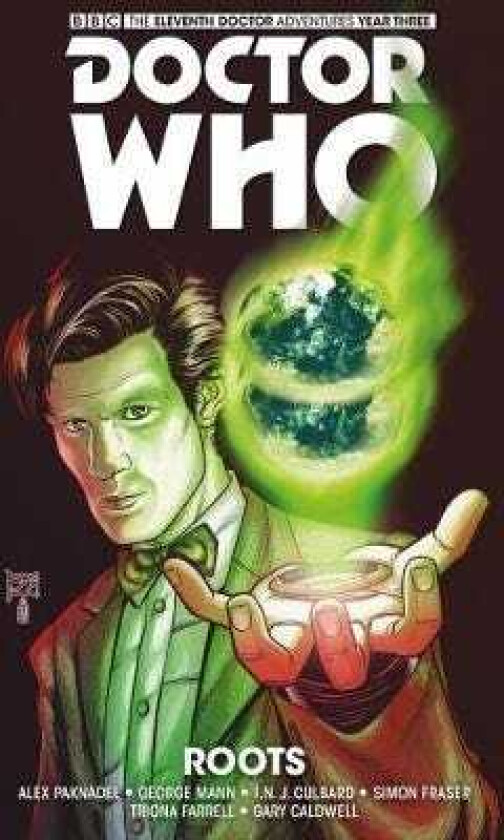 Doctor Who The Eleventh Doctor: The Sapling Volume 2: Root