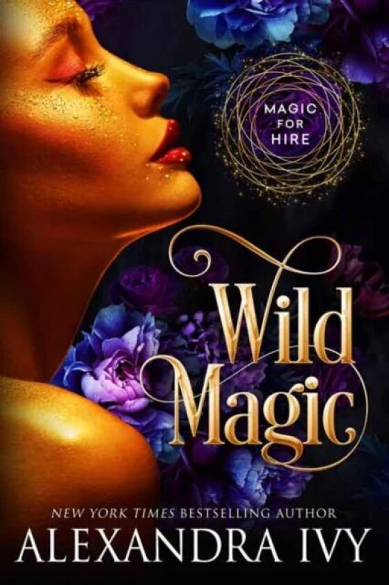 Wild Magic av Alexandra Ivy