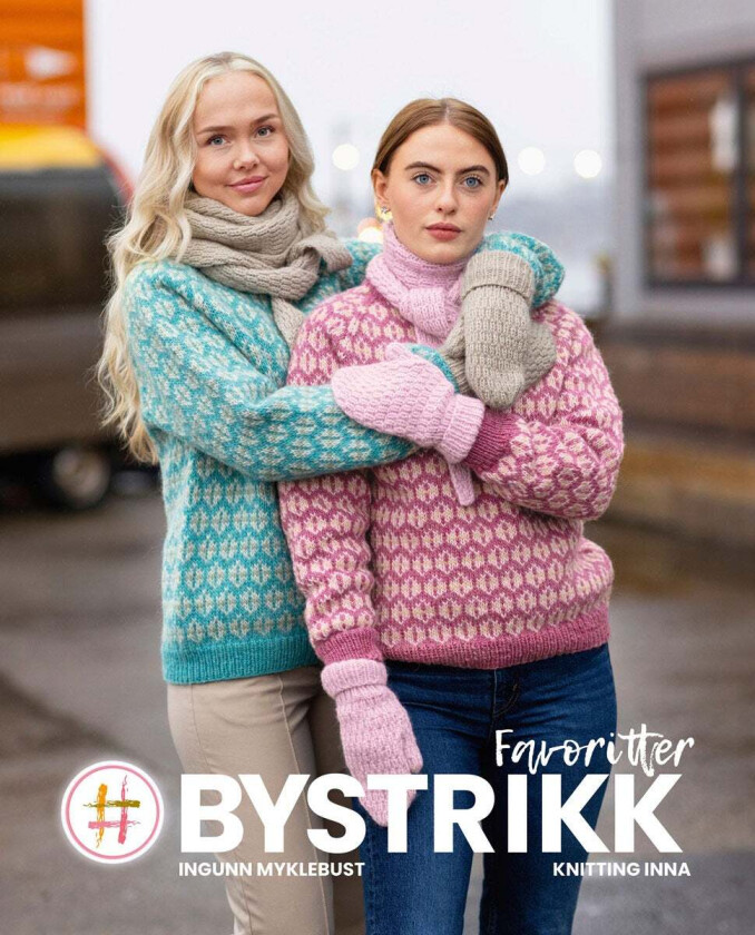 #Bystrikk favoritter av Ingunn Myklebust