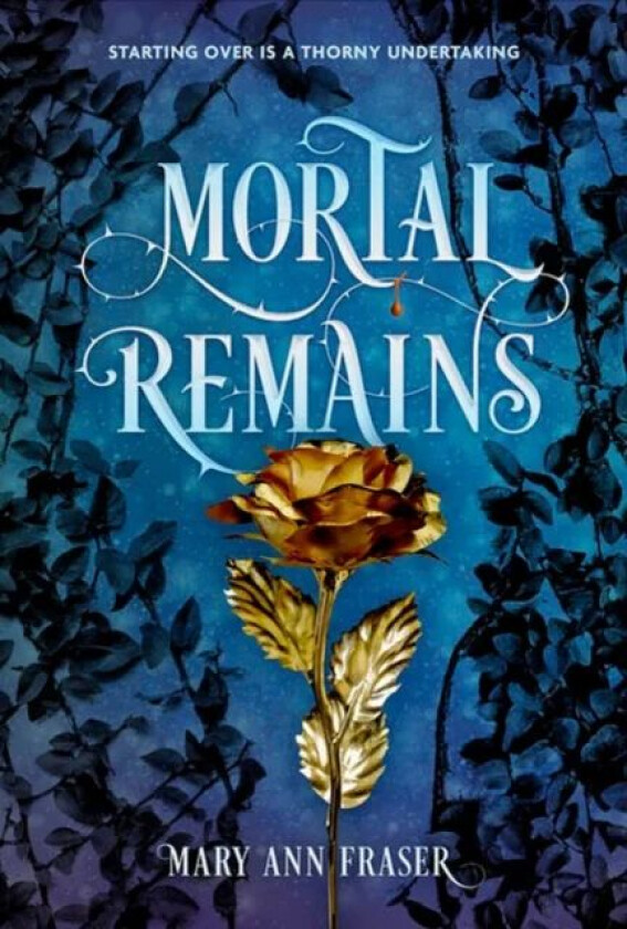 Mortal Remains av Mary Ann Fraser