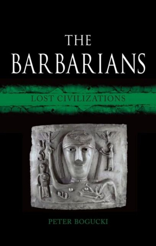 The Barbarians av Peter Bogucki