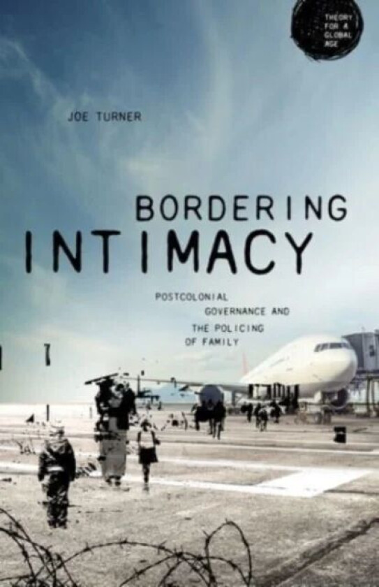 Bordering Intimacy av Joe Turner