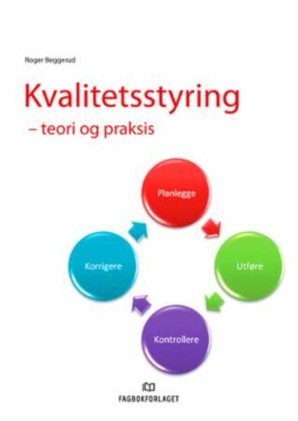 Kvalitetsstyring av Roger Beggerud