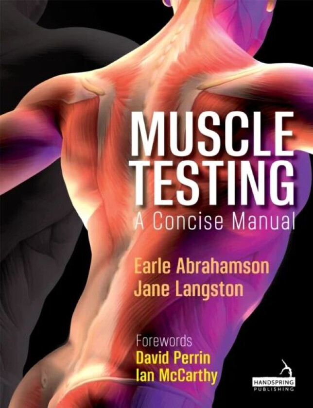 Muscle Testing av Earle Abrahamson, Jane Langston